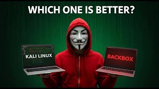 Kali Linux vs  BackBox  Best OS for Hackers in 2025