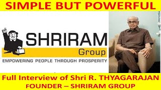 Famous R. Thyagarajan | Founder - Shriram Group | Simple but Powerful | Full Interview Video Net Worth