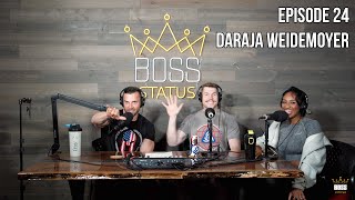 Boss Status Episode 24 - Daraja Weidemoyer, 4th Place 2022 Olympia Bikini Pro!