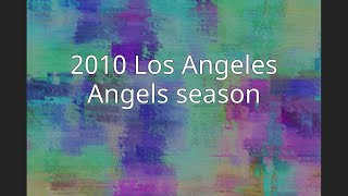 2010 Los Angeles Angels season