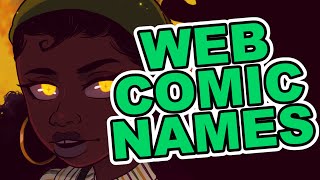 6 Tips For Naming Your Webcomic