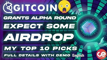 GitCoin Alpha Round 💥, My 10 Picks & Demo to Donate to Grants - English