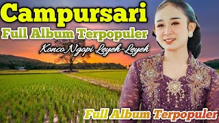 GAYENG LURRR.!!! || CAMPURSARI FULL ALBUM SRAGENAN PALING GAYENG SUPER MANTUL // SRAGENAN CAMPURSARI