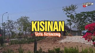 Download Lagu Kisinan (Tiwas tak gondeli tenanan) ▪︎ Versi Keroncong MP3 Download Lagu Kisinan (Tiwas tak gondeli tenanan) ▪︎ Versi Keroncong MP3