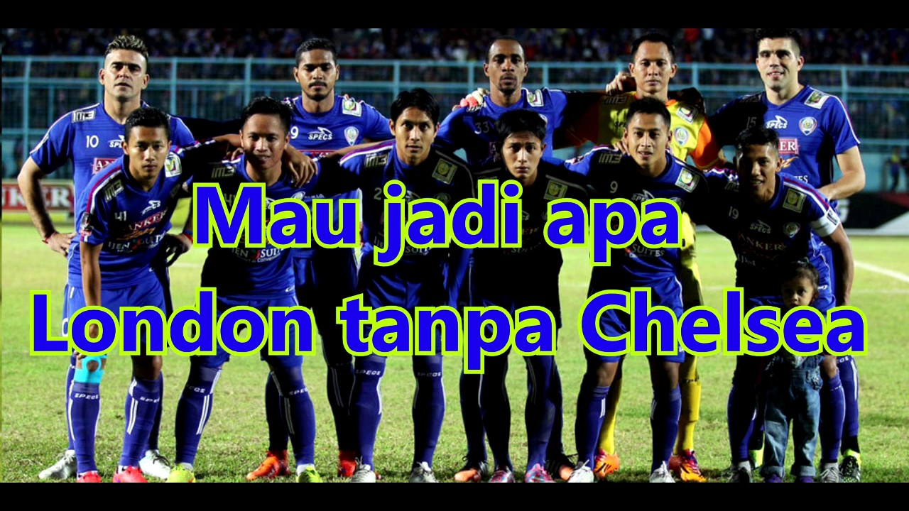 Arema Song Apa Kata Dunia Indonesia Tanpa Arema Lirik YouTube