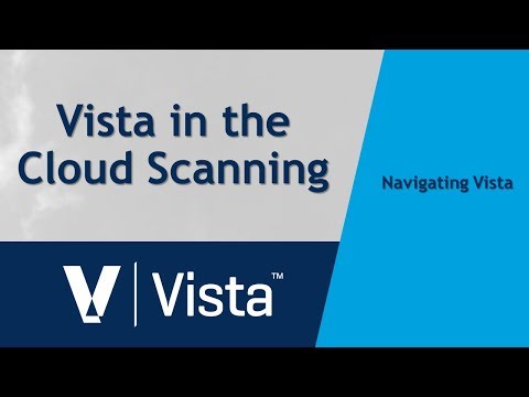 Vista in the Cloud Scanning