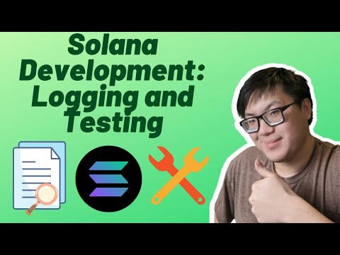 Solana Smart Contract Tutorial: Logging and Testing Examples