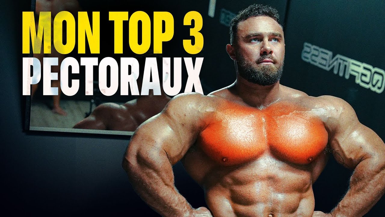 PECTORAUX : Les 3 MEILLEURS EXERCICES (par un bodybuilder pro)