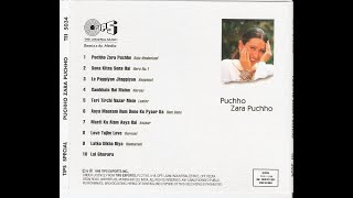 Teri Tirchi Nazar Mein - DJ Karan - Puchho Zara Puchho - Hindi Bollywood Remix - Loafer - 90's