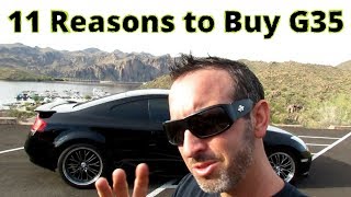 11 Reasons to buy a Infiniti G35 11 Reasons to buy a Infiniti G35
