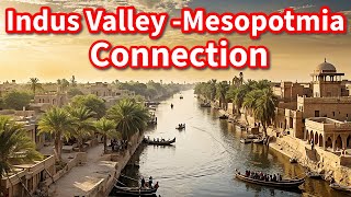 The Ancient Trade Routes: Indus Valley and Mesopotamia's Hidden Connections