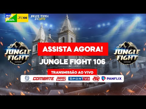 Update JUNGLE FIGHT 106 | AO VIVO