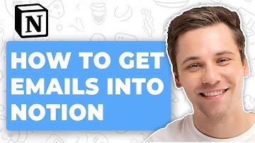 How to Get Emails into Notion (2025 GUIDE)