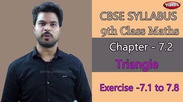 CBSE || Class 9 Maths || Chapter - 7.2 | Triangle Ex- 1 to 8 | Hindi Explanation Video