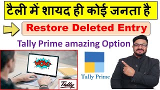 How To Restore Deleted Voucher Number In Tally Prime How To Restore Deleted Entry In Tally