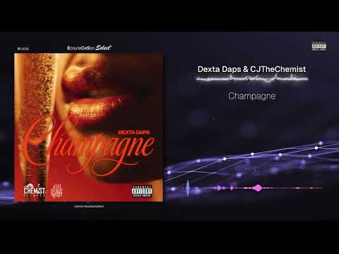 Dexta Daps & CJTheChemist - Champagne |[ Reggae ]| 2025