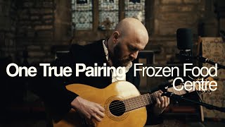 One True Pairing  Frozen Food Centre