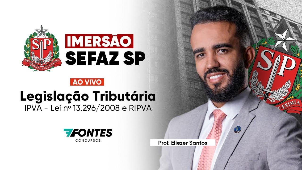 SEFAZ-SP: Lei 13.296/08 - IPVA Parte I - Continuação (Teoria + Questões)