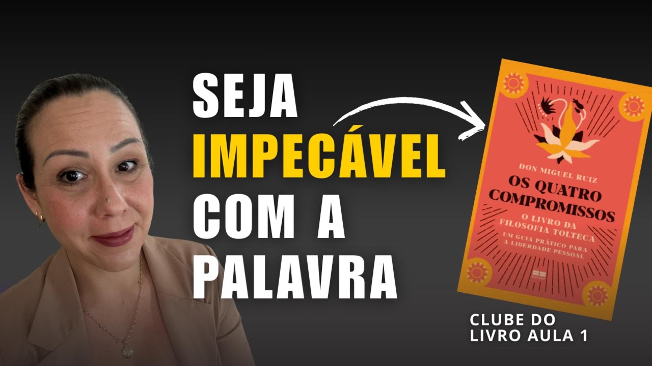 VOCÊ SE DESTRÓI COM AS PRÓPRIAS PALAVRAS? O 1º compromisso que muda tudo!