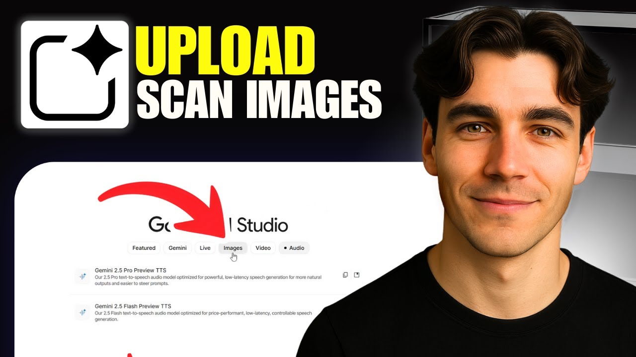How To Upload, Read, And Scan Images With Google AI Studio (Tutorial 2026)