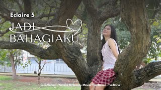 Jadi Bahagiaku - Eclaire_5