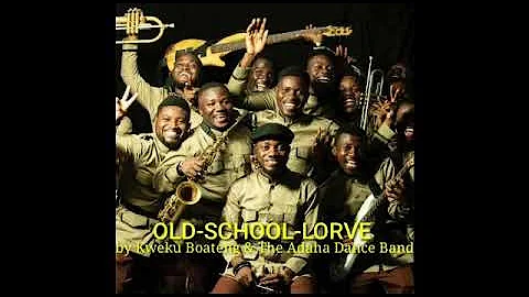 Old School Lorve -Kweku Boateng & The Adaha Dance ...