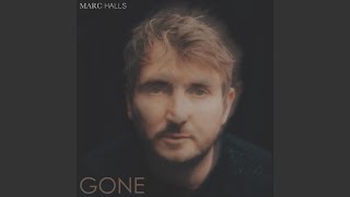 Gone - Marc Halls