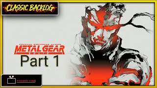 Metal Gear Solid | Part 1