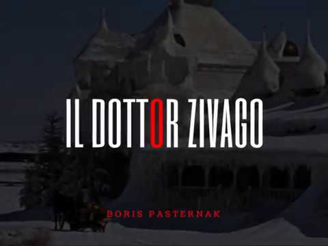 il dottor Zivago - Boris Pasternak il dottor Zivago - Boris Pasternak