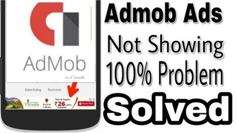 Admob ads not showing! problem solved 100% Guarantee | use this trick