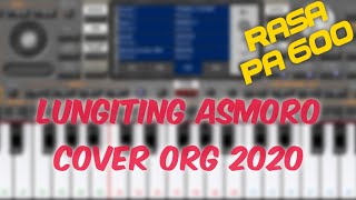 LUNGITING ASMORO (VERSI GABUT ORG 2020)