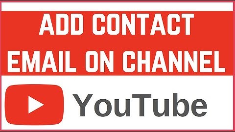 How to Add Business Email to Your YouTube Channel | Contact Email Setup Guide (2025)