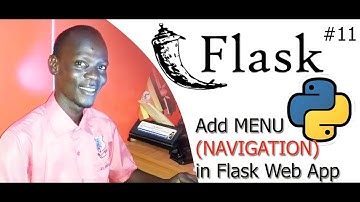 #11 Python with Flask App Development  -  How to adding Navigation Menu  to Flask App