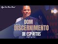 O Que É O Dom De Discernimento De Espíritos! | Tony Calado