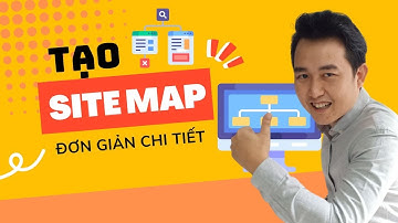 ✅Cách Tạo Sitemap Cho Website Wordpress + Gửi Sitemap Cho Google [Nhanh Chóng]