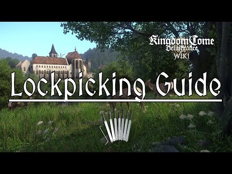 Kingdom Come Deliverance: Lockpicking Guide