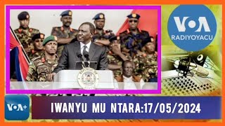 AMAKURU YA Radio Ijwi Ry'AMERIKA ||IWANYU MU NTARA 17/05/2024 #venuste NSHIMIYIMANA #ijwiryamerika