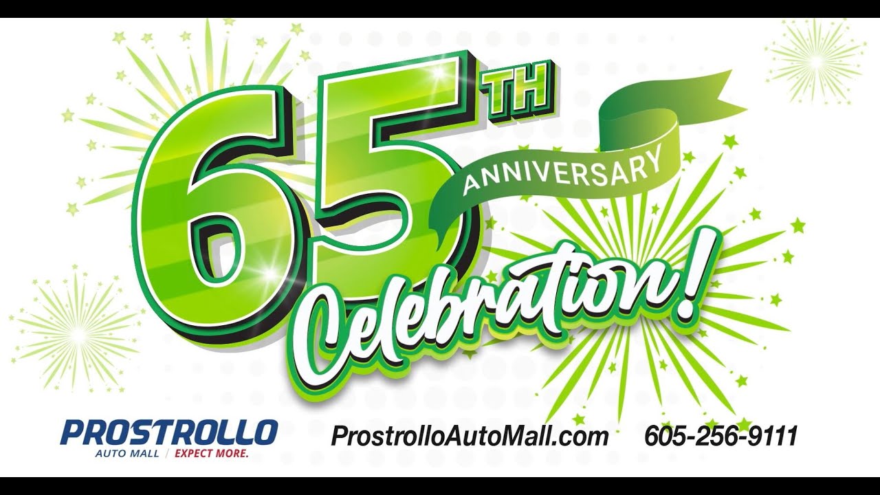 It's our 65th Anniversary Celebration at Prostrollo Auto Mall! - YouTube