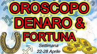 OROSCOPO del DENARO e della FORTUNA | TUTTI i SEGNI dal PEGGIORE al più FORTUNATO | Settimana 2228