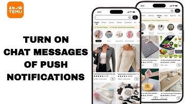 How To Turn On Chat Messages Of Push Notifications On Temu App