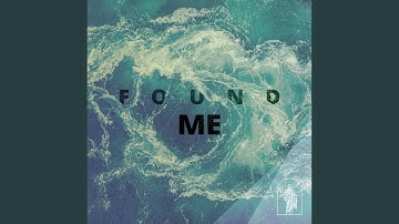 Thumbnail of Found Me