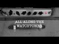 All Along The Watchtower - Acoustic Cover from Isolation