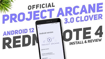 Best Android 12 Rom For Redmi Note 4 | Install Project Arcane 3.0 (Clover) Official | New Features