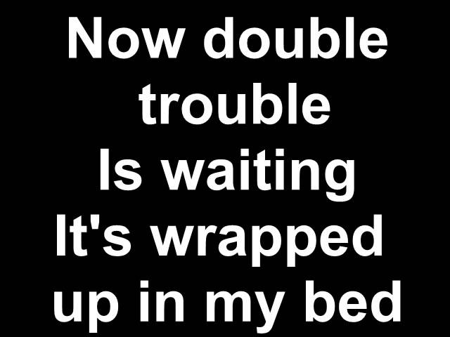 Double Trouble - Lyric Video 