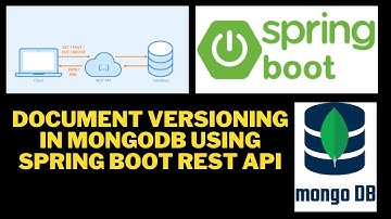 How to create document versioning in MongoDB using Spring Boot, REST API. #TechieTaught