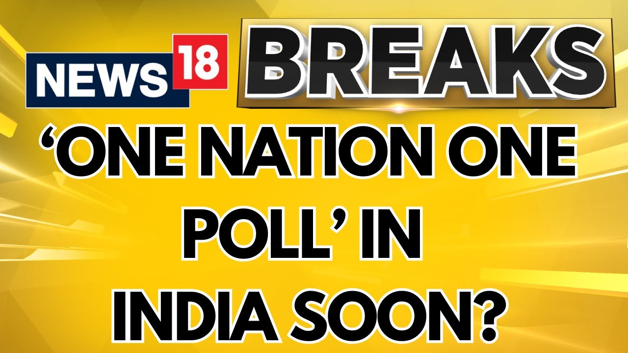 Indian Government Contemplates Bringing the 'One Nation, One Poll' Bill ...