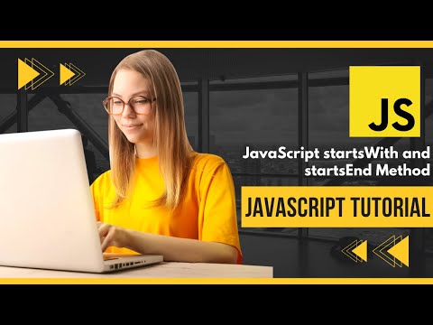 JavaScript StartsWith and StartsEnd Method || startswith and startsend Method || String Method