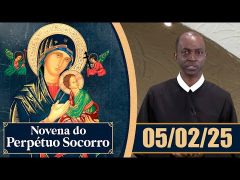 Novena de Nossa Senhora do Perpétuo Socorro | 05/02/25