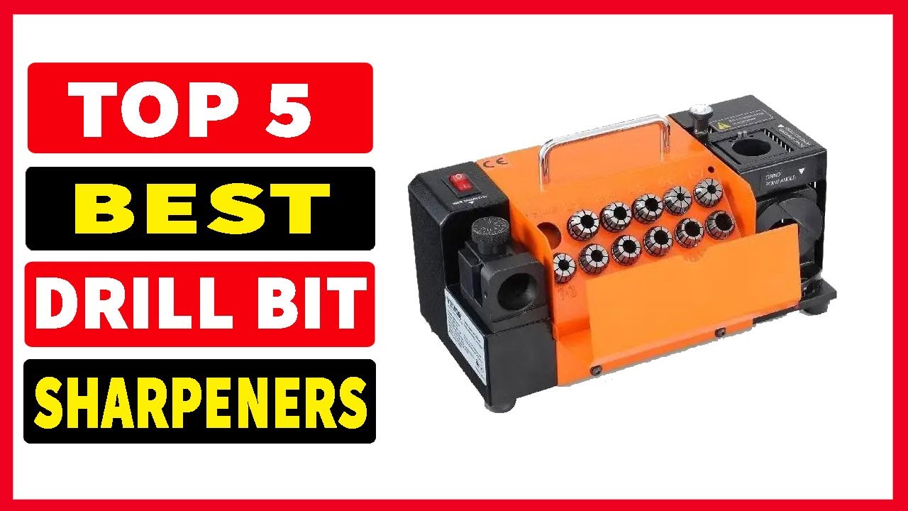 Top 5 Best Drill Bits Sharpeners 2025