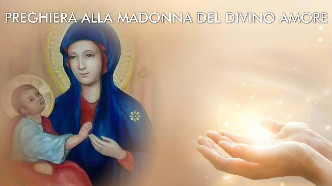 Preghiera Alla Madonna Del Divino Amore In Questa Pandemia Del Coronavirus Papa Francesco Youtube